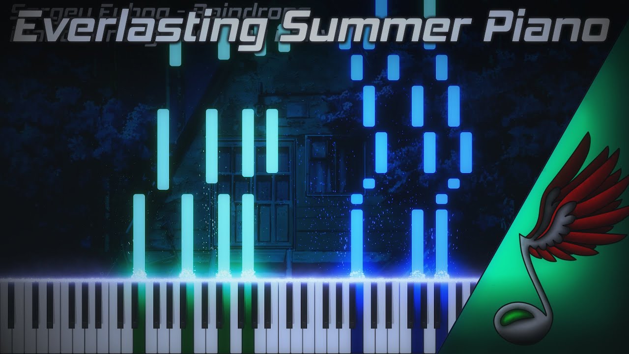Everlasting Summer - Raindrops (Piano Cover by Danvol)