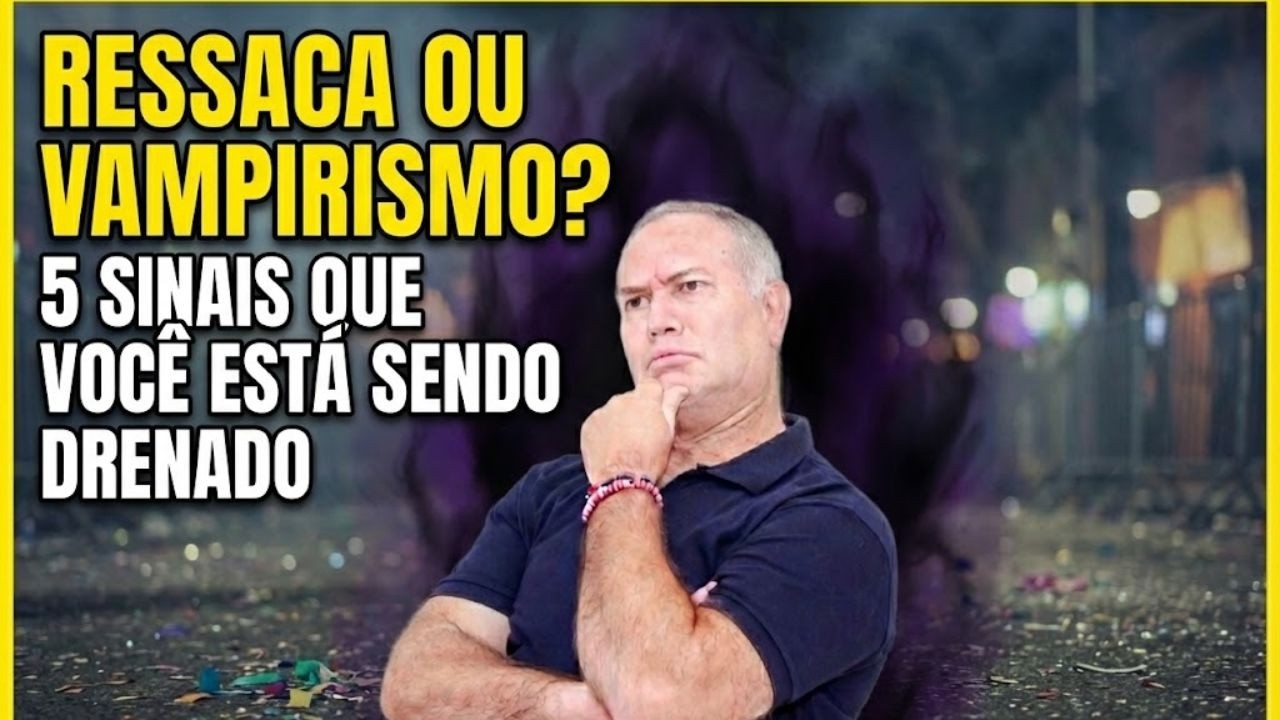 Desvendando a Verdade sobre Vampirização Espiritual no Carnaval