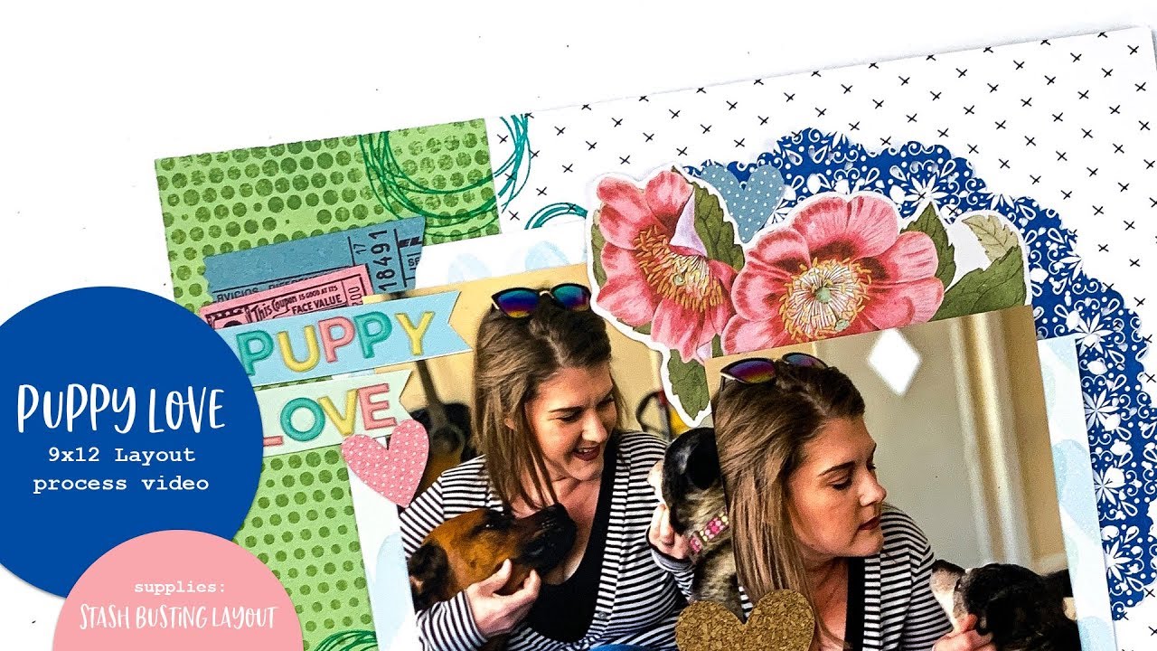 Puppy Love 9x12 Layout
