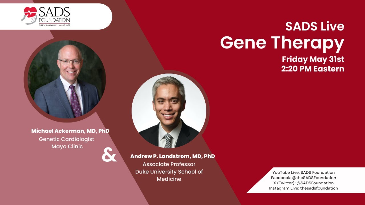 #143 SADS Live - Gene Therapy