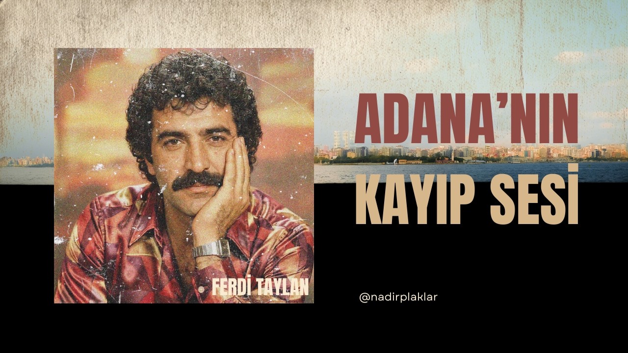 Nadir Arabesk Ezgiler: Ferdi Taylan - Seni Ararım (Kayıp Kayıtlar / 1978)