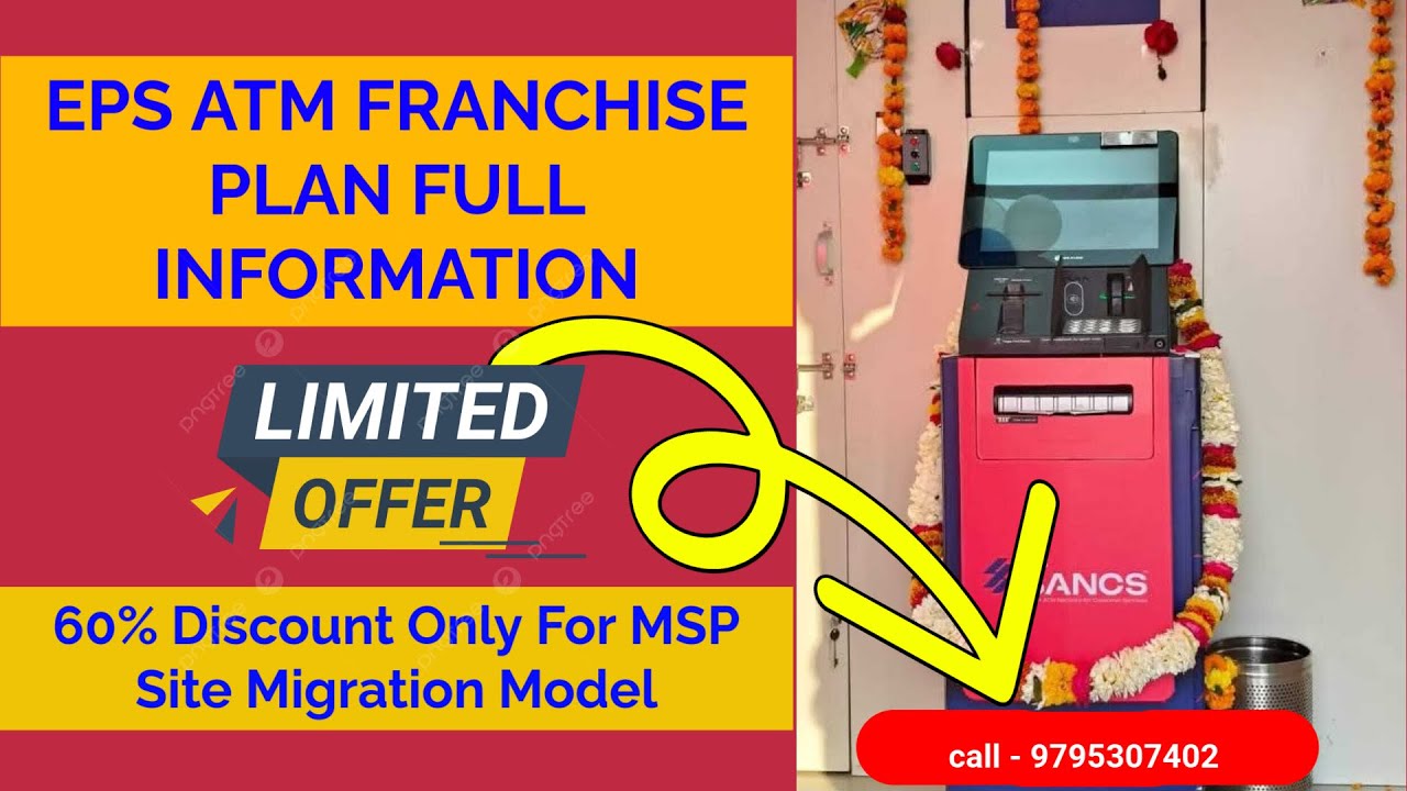 EPS ATM FRANCHISE PLAN | EPS ATM MACHINE APPLY ONLINE | EPS ATM KAISE LAGWAYEN | EPS BANCS