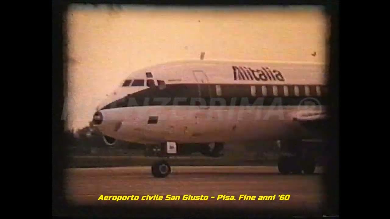 Rarissime immagini dell'Aeroporto San Giusto (Galileo Galilei) di Pisa. Fine anni '60