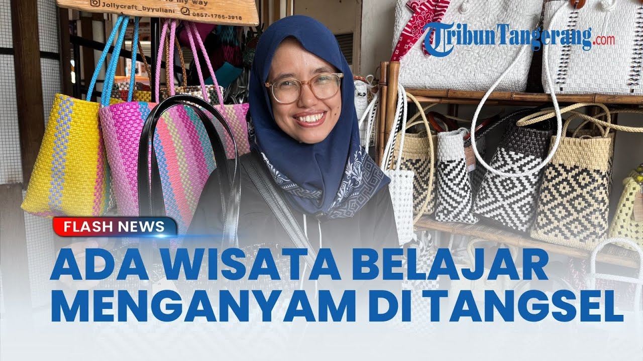 Wisata Belanja Sekaligus Belajar Anyaman di Tangsel