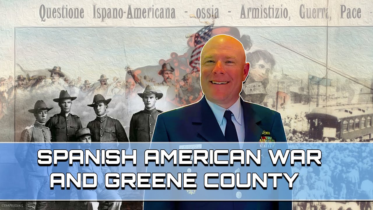 Spanish American War - Greene County