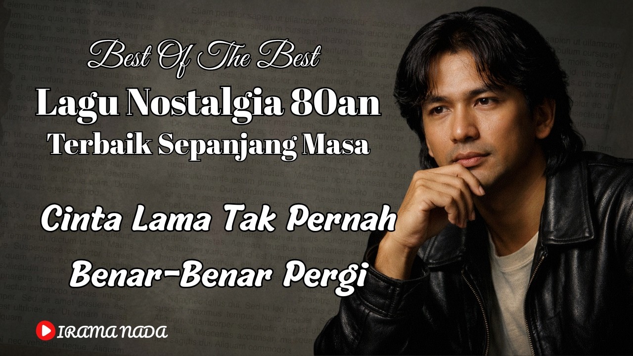 LAGU NOSTALGIA 80AN TERBAIK SEPANJANG MASA 💔 Full Album Bikin Baper & Kenangan Lama Kembali