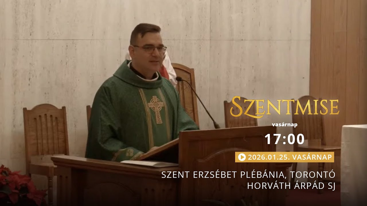 Szentmise a torontói Szent Erzsébet templomból – Horváth Árpád –2026.01.26.