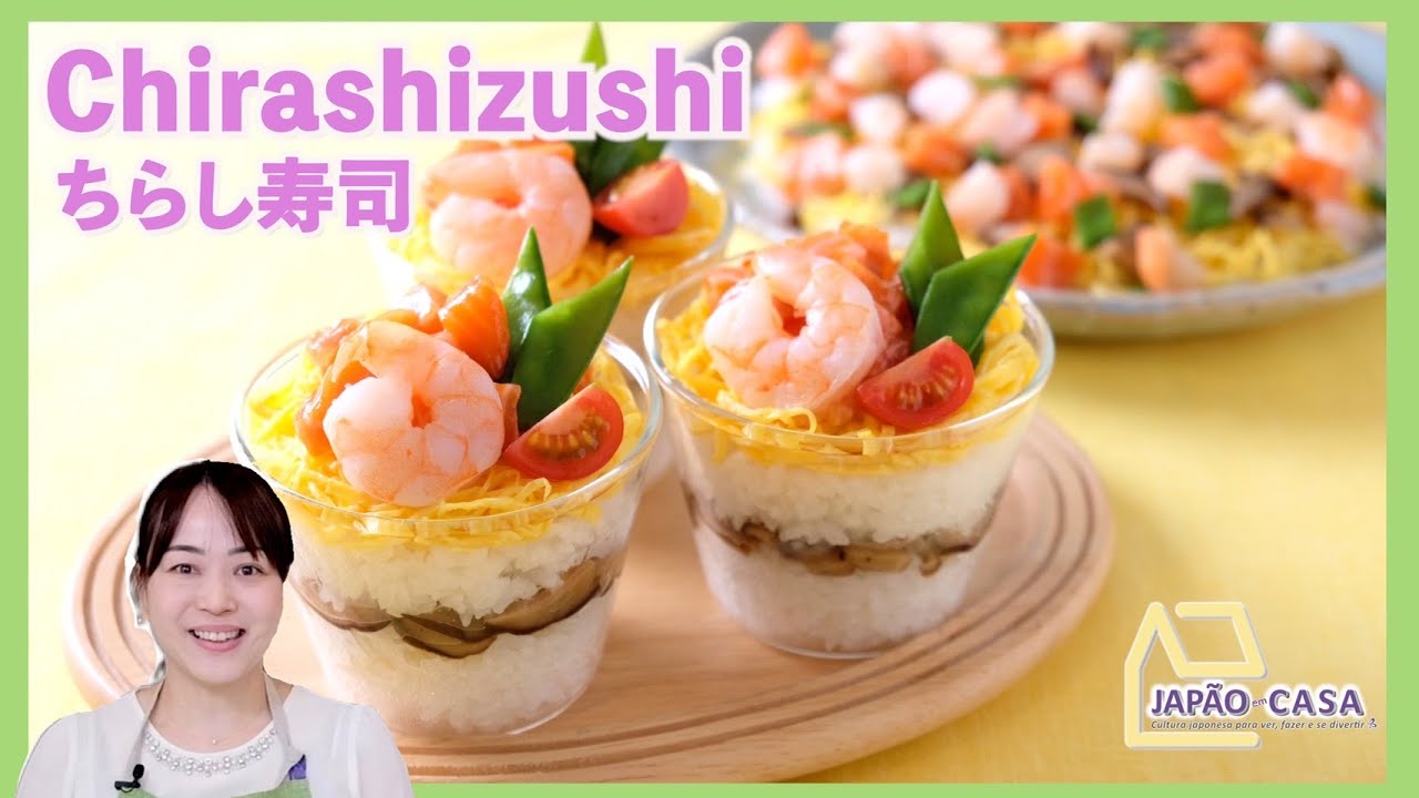 Japão em Casa: Cozinha da Akiko apresenta Chirashizushi