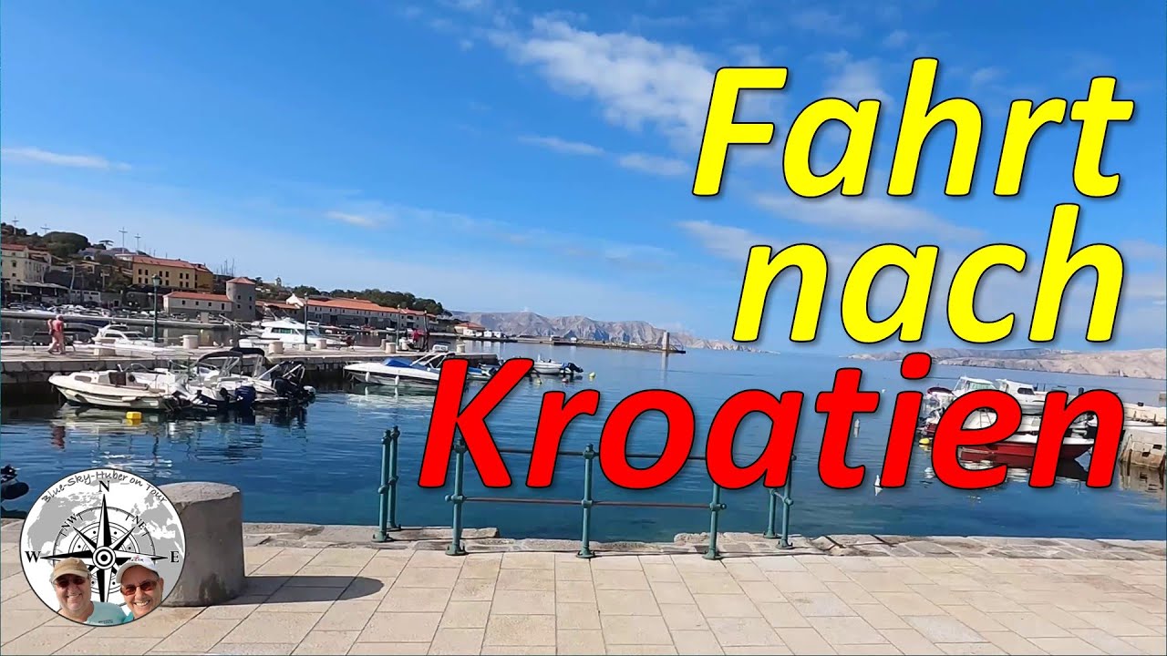 Anfahrt nach Kroatien