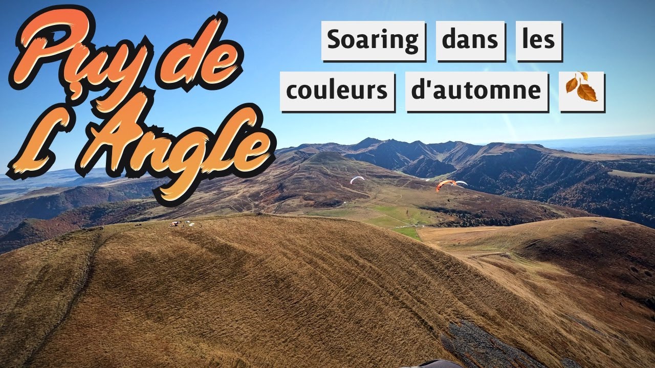 Puy de l'Angle, magnifique soaring dans les couleurs d'automne 🍂 🍁