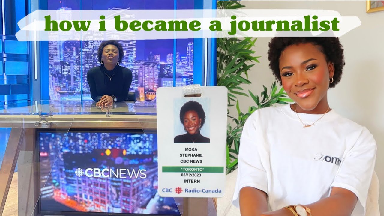 HOW I GOT MY JOURNALISM INTERNSHIP/JOB IN CANADA! | Stephanie Moka