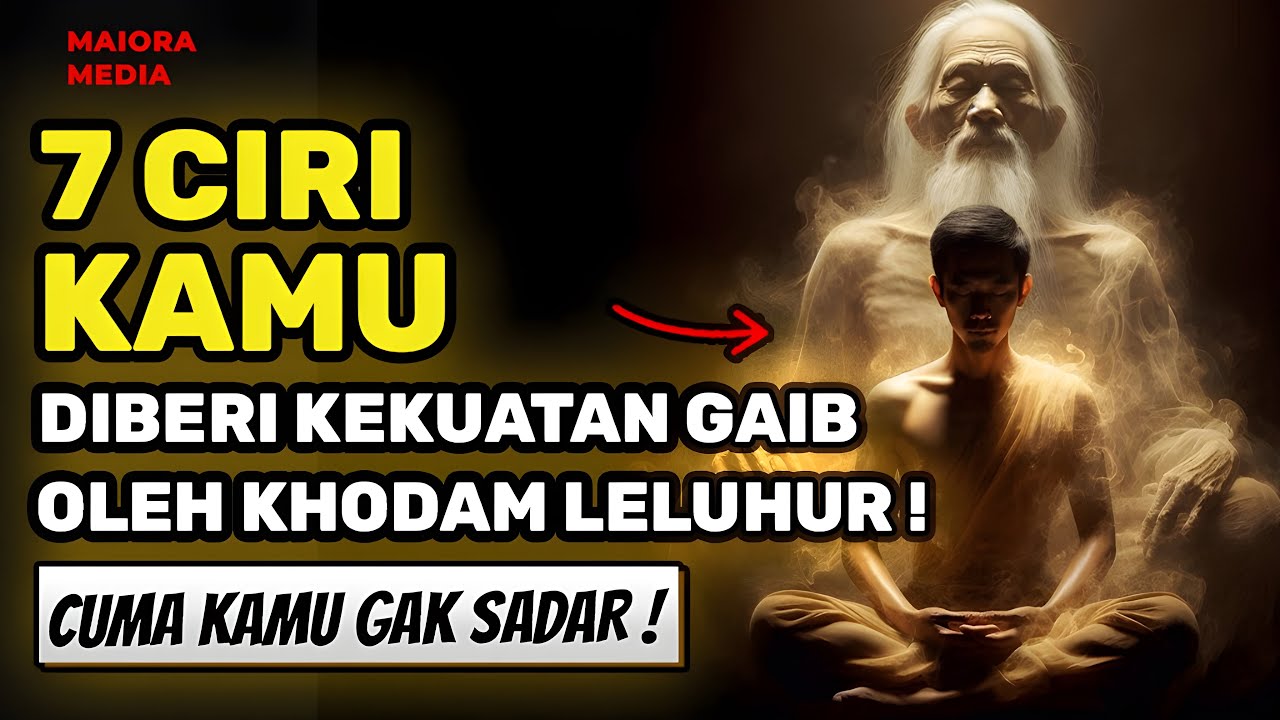 JIKA MUNCUL TANDA INI , FIX ❗ 7 Ciri Khodam Leluhur Mulai Memberimu Kekuatan Gaib!