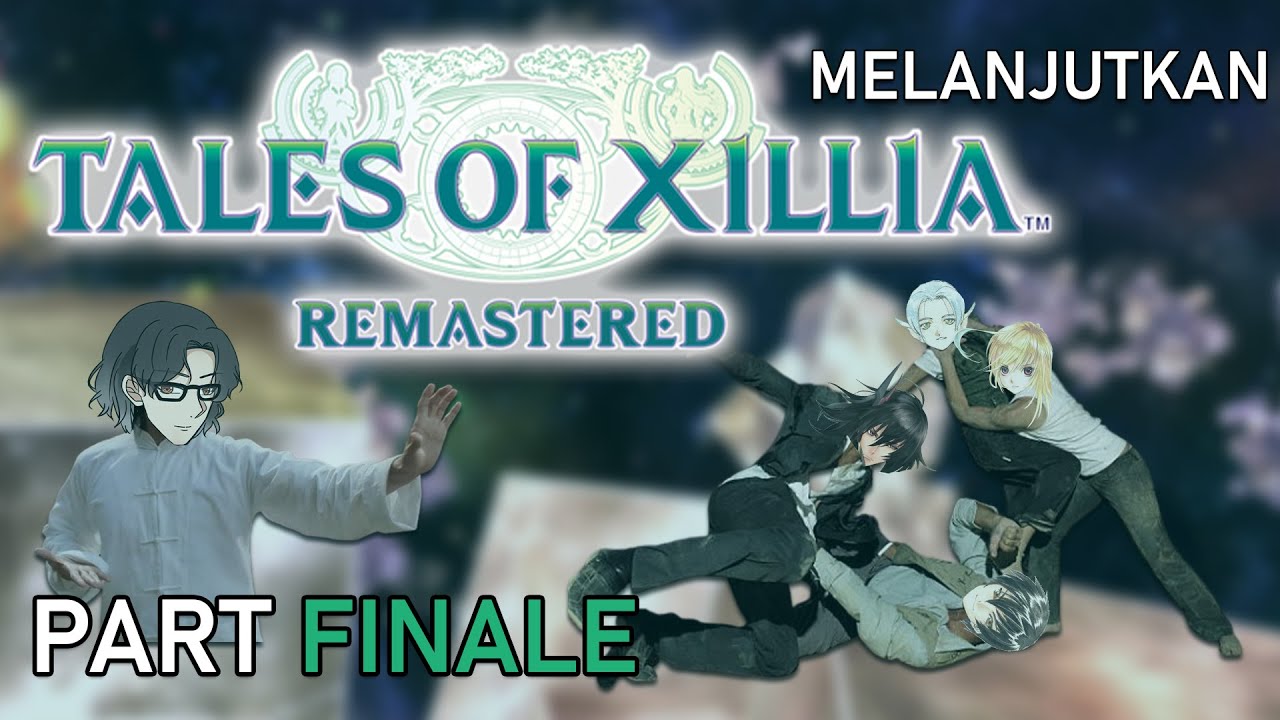 [Tales of Xillia] Menuju akhir dari perjalanan Milla dan Jude! ⌊Vtuber Indonesia⌉