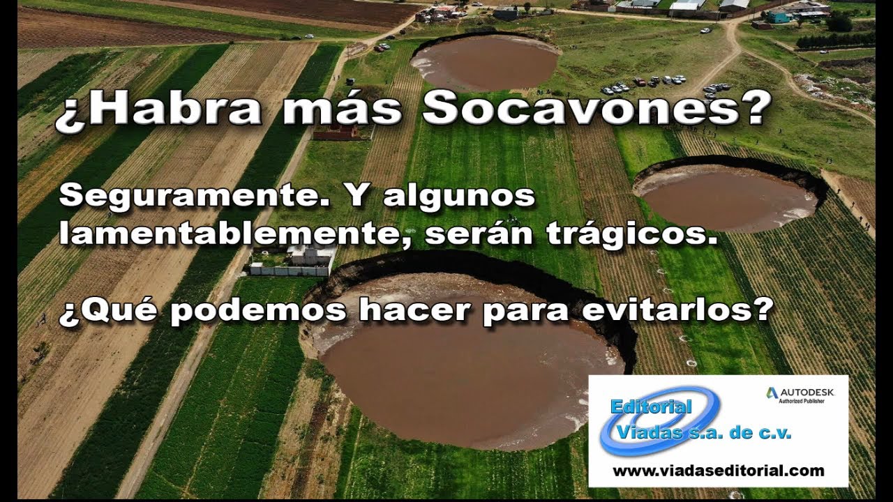 Se formarán más Socavones! Y algunos lamentablemente serán trágicos!