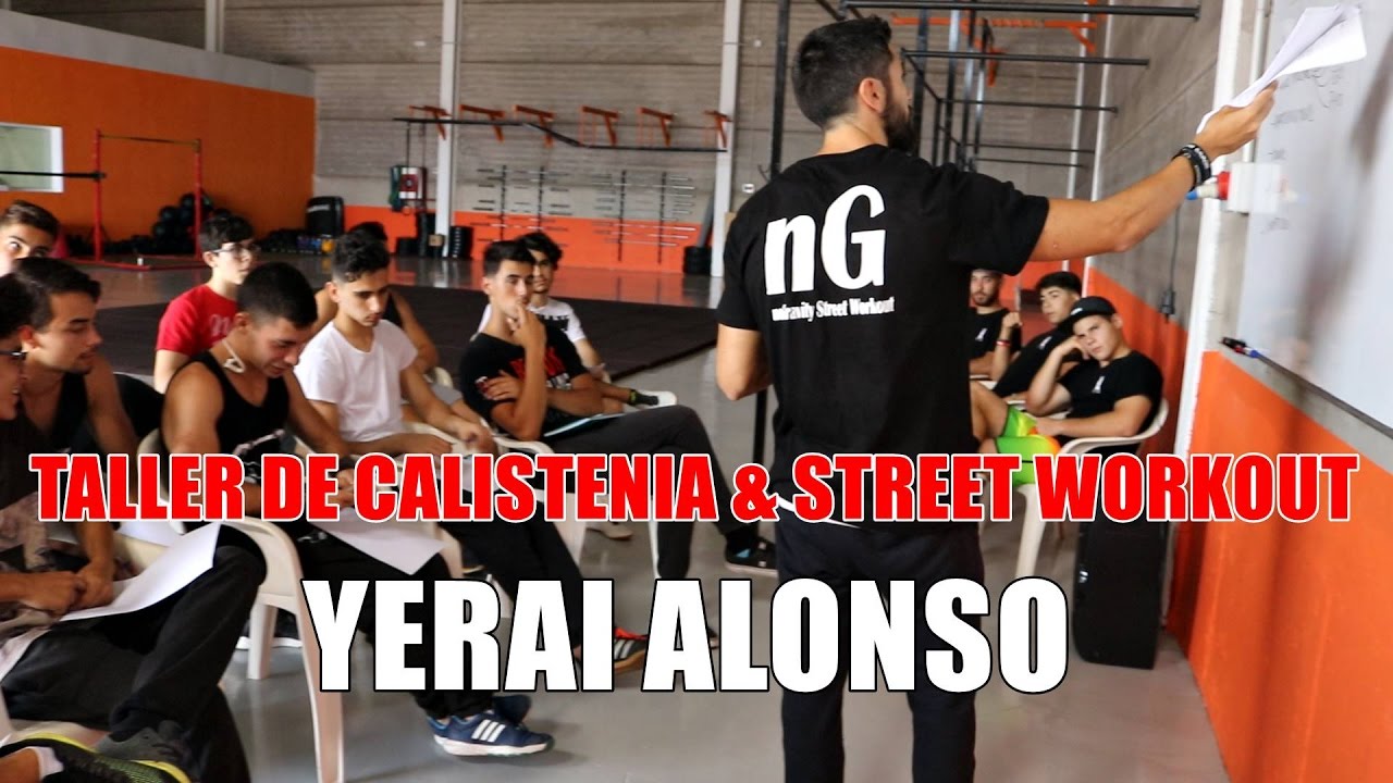 STREET WORKOUT - Taller Calistenia & Street Workout - Yerai Alonso