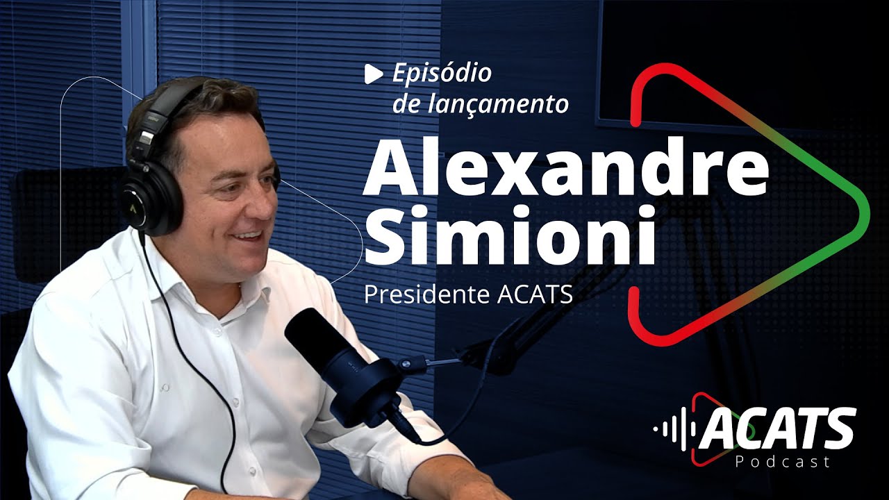 ALEXANDRE SIMIONI | Episódio de Lançamento | ACATS Podcast