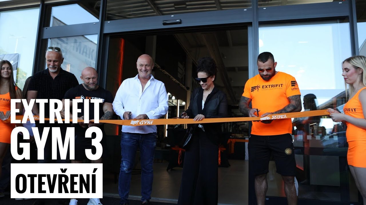 Slavnostní otevření Extrifit Gym 3