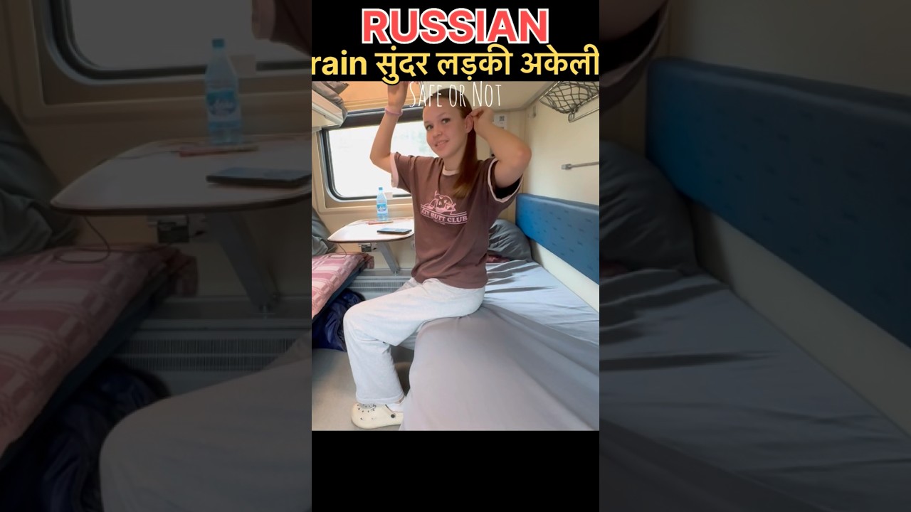 Russian Girls Travel alone In train  #russia #russian #girl