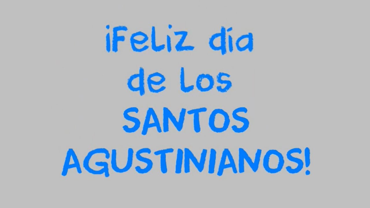 D&Iacute;A DE LOS SANTOS AGUSTINIANOS 2020