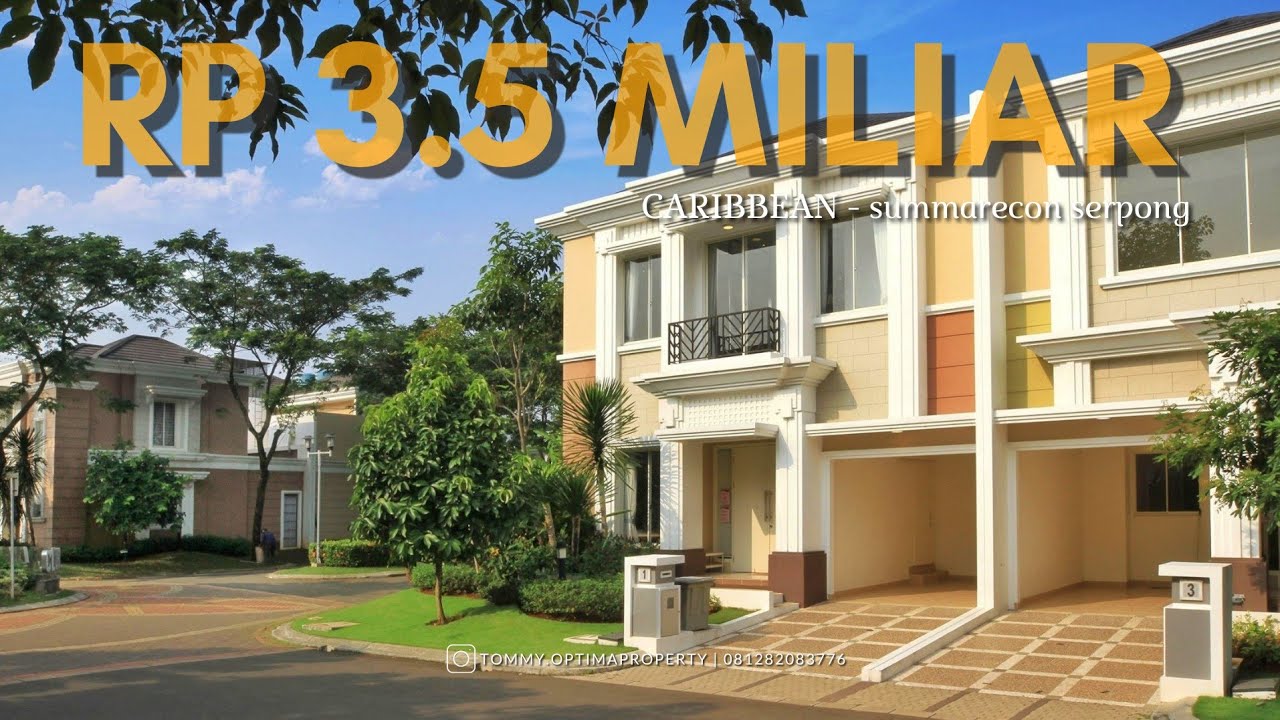 CARIBBEAN Tipe Baru dari Summarecon Serpong di kawasan super asri The Springs Gading Serpong - 9x16