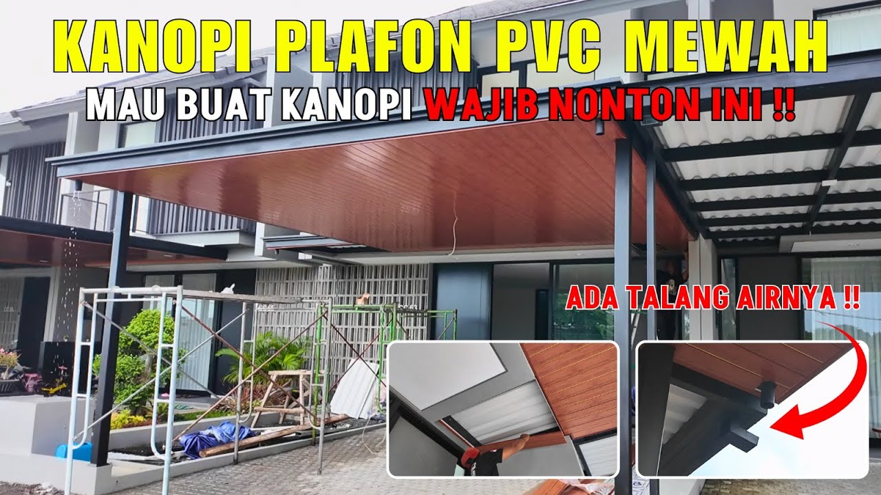 Review Kualitas Pemasangan Kanopi Plafon PVC Modern: Desain dan Fungsi!