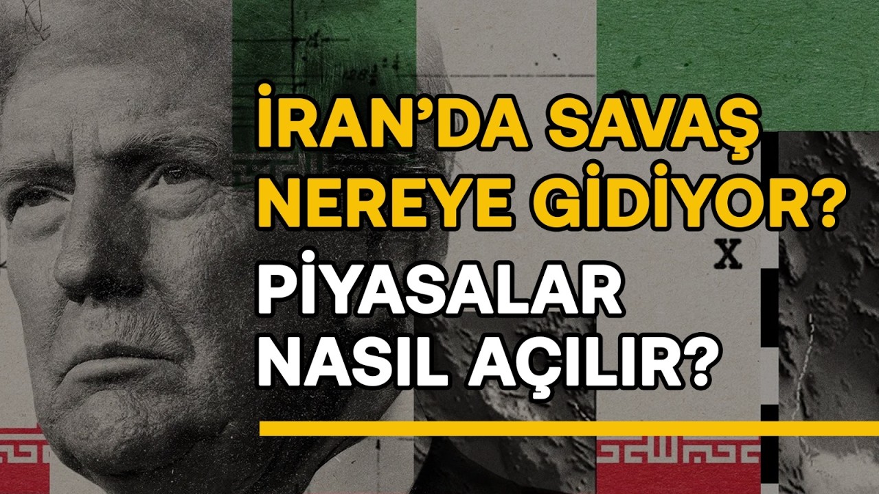 Piyasalar Nasıl Açılacak? İran Savaşı Nereye Gider? | Ali Ağaoğlu, Erdal Sağlam, Yunus Emre Erdölen