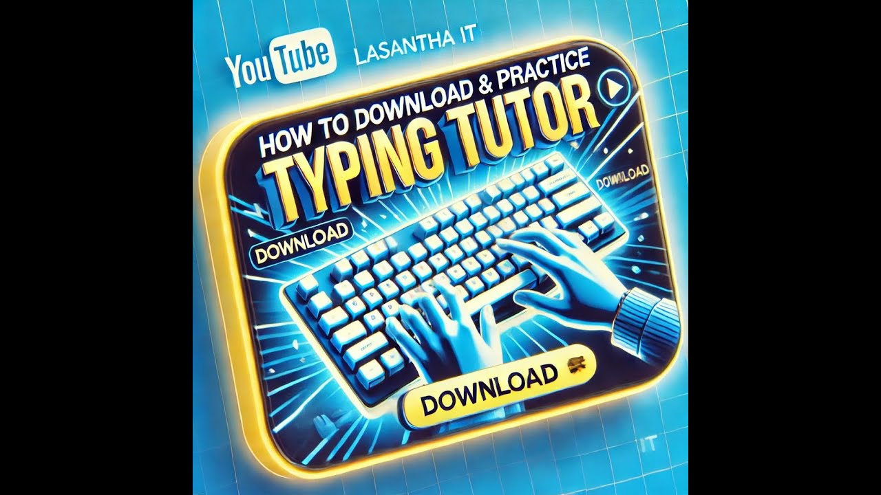 How to download and Practice Typing Tutor