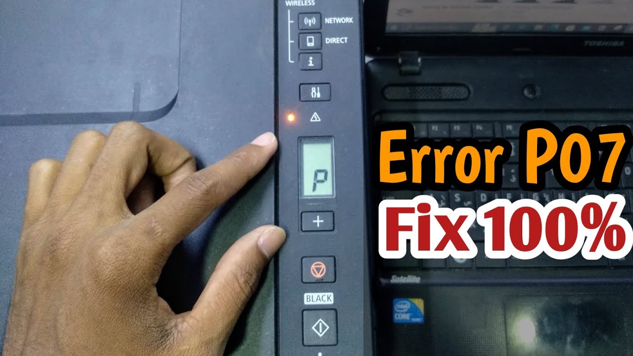 How to fix error p07 canon printer |  canon p07 error fix