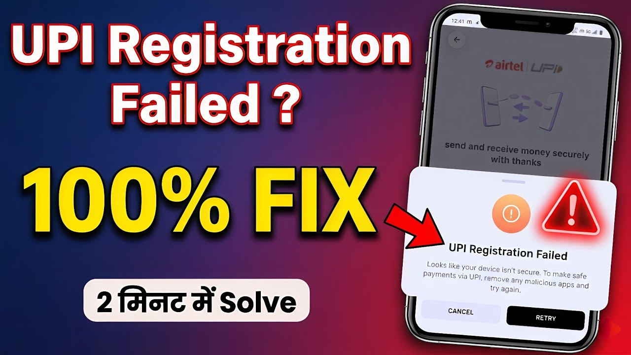 UPI Registration Failed in Airtel Payment Bank | Airtel payment bank upi registration failed