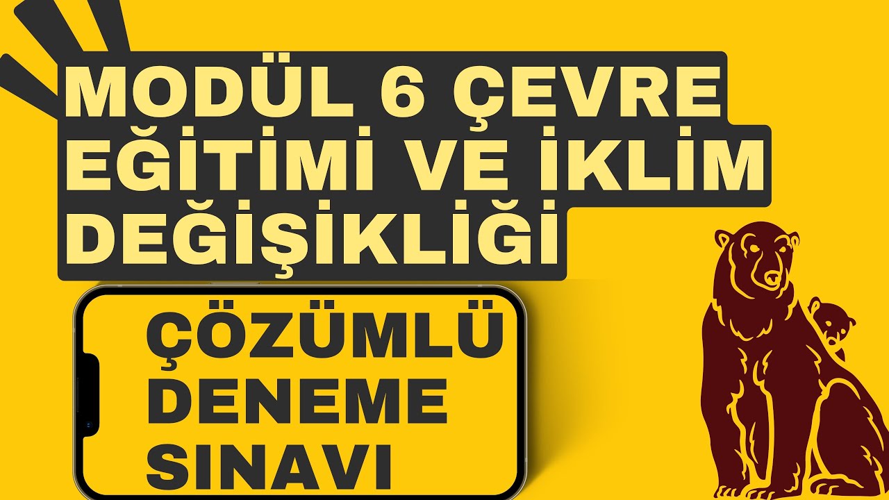 Uzman Öğretmenlik / Başöğretmenlik Modül 6 Çevre Eğitimi ve İklim Değişikliği
