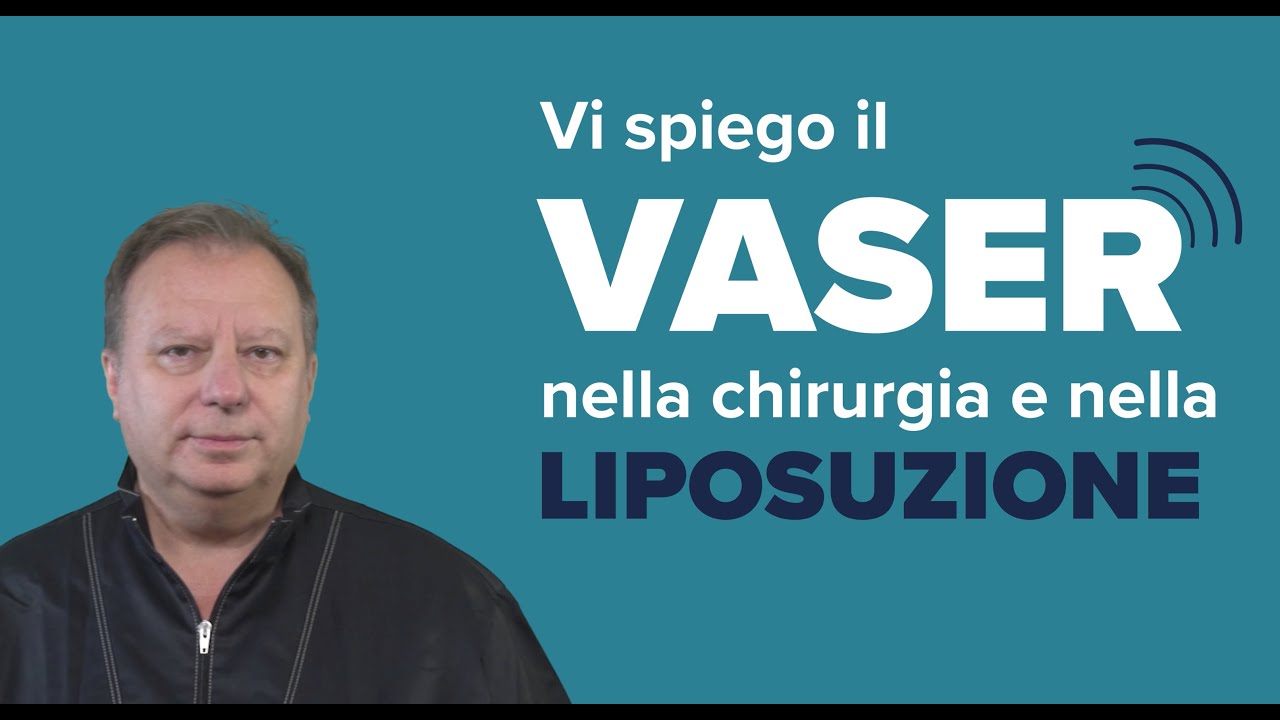 Vi spiego il Vaser nella Chirurgia e nella Liposuzione