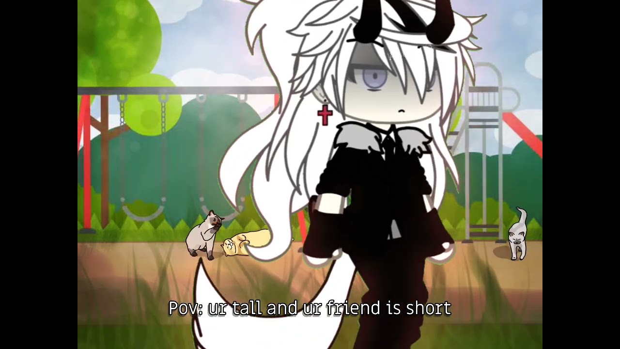 pov: you're tall and your friend is short
