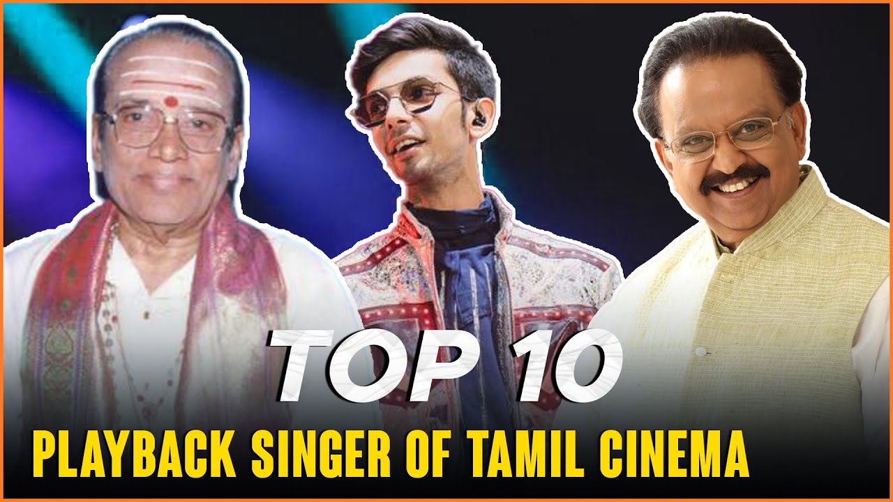 Top 10 Playback Singer Of Tamil Cinema | Kollywood | Tamil Cinema