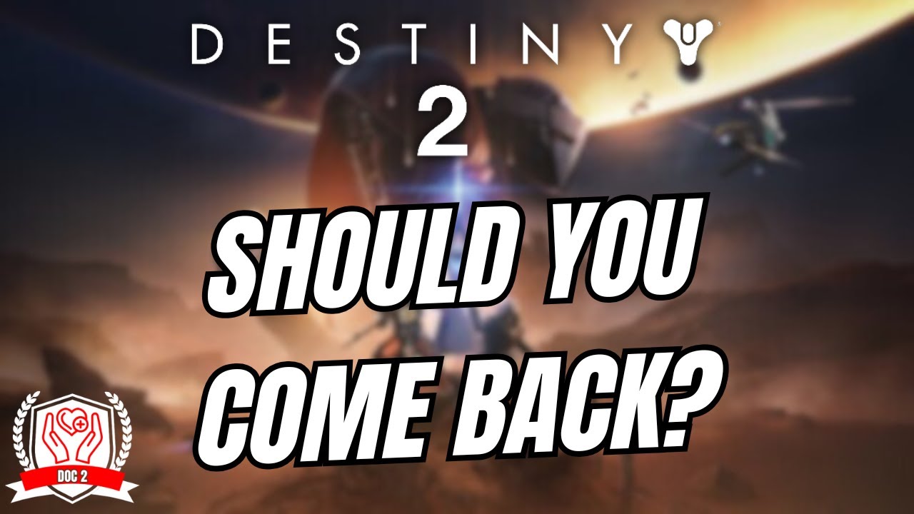 Should You Return To Destiny 2 In 2026?