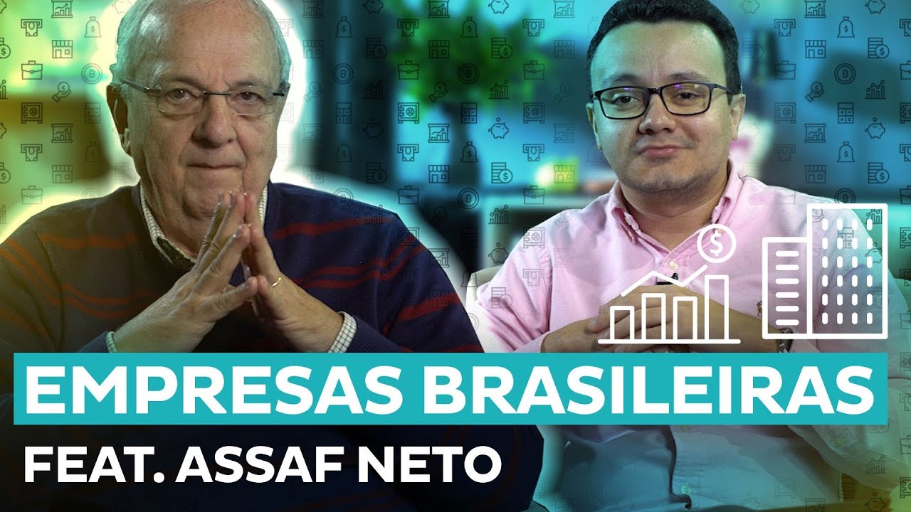 Como estão financeiramente as empresas brasileiras? feat. Assaf Neto
