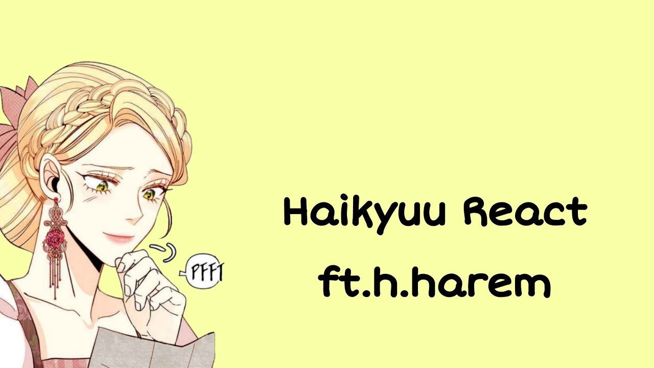 Haikyuu React to Hinata as Navier from Remarried Empress.