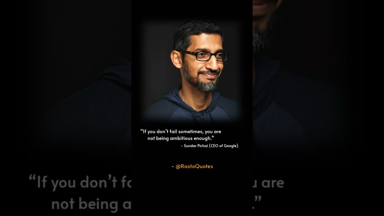 If you don't fail sometimes Sundar Pichai (The CEO of Google) quotes #shorts #youtube #rastoquotes