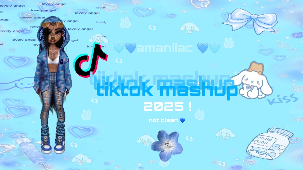 TikTok Mashup 2025! 🦋 (not clean)