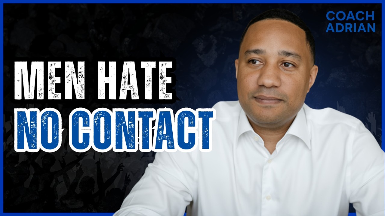 Why do Men despise No Contact?
