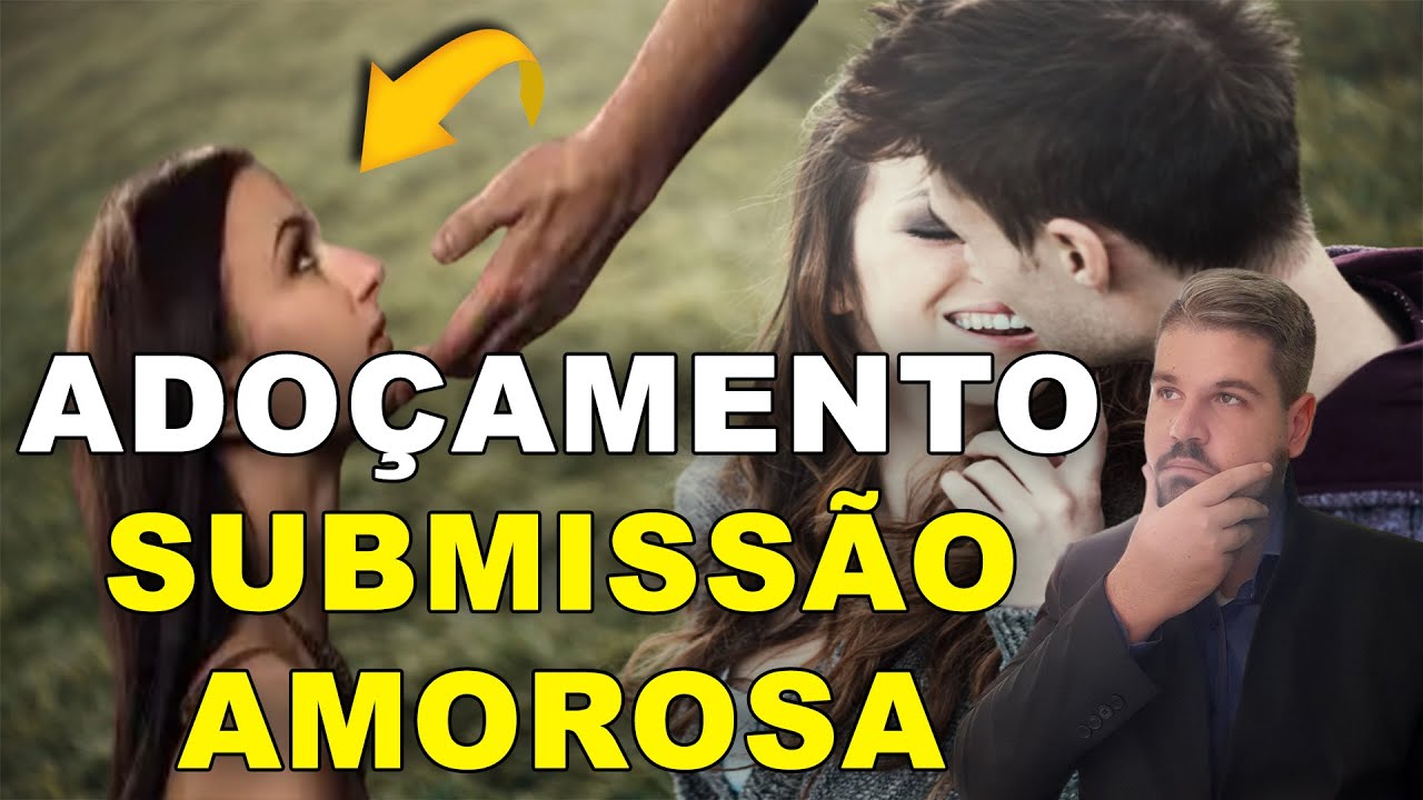 TUDO SOBRE O TRABALHO ESPIRITUAL DE ADO&Ccedil;AMENTO, E SUBMISS&Atilde;O AMOROSA