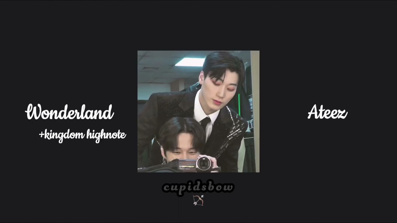 wonderland + kingdom highnote (sped up) - ateez