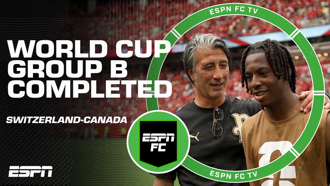 NO SURPRISE Switzerland win Group B ⚽ Reaction to 2-1 victory over Canada | ESPN FC