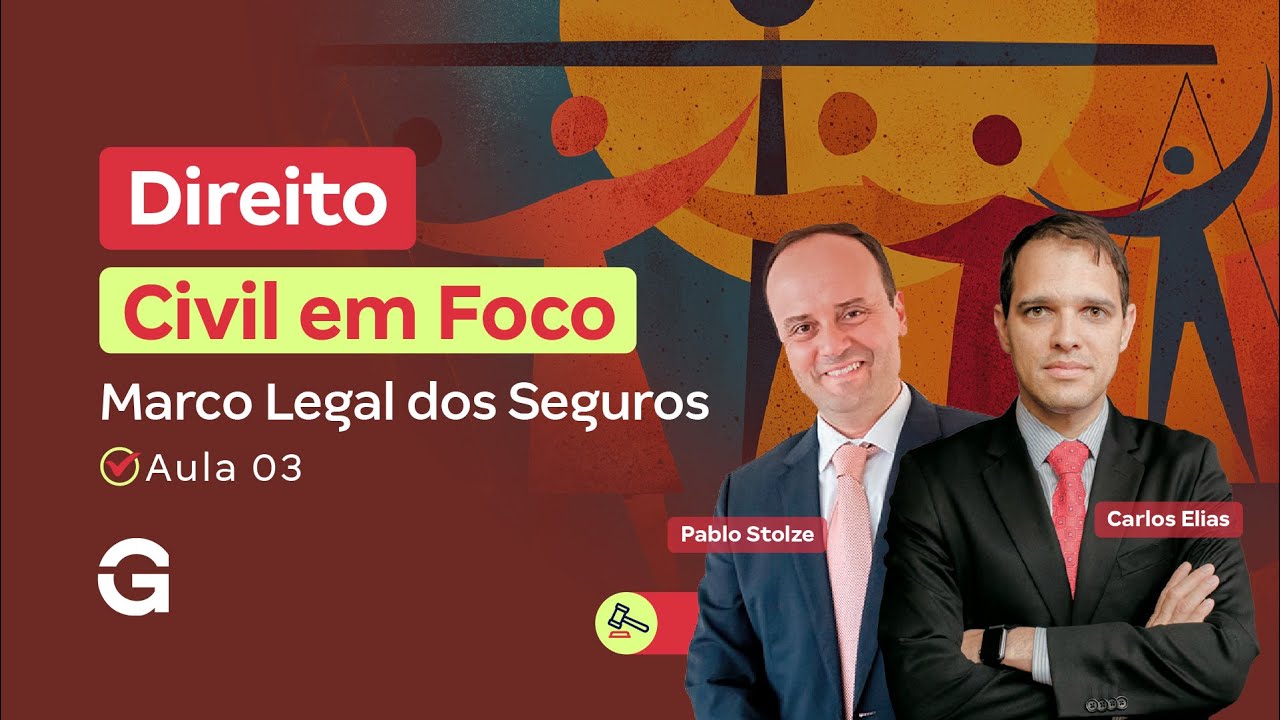Marco Legal dos Seguros |  (Aula 03)
