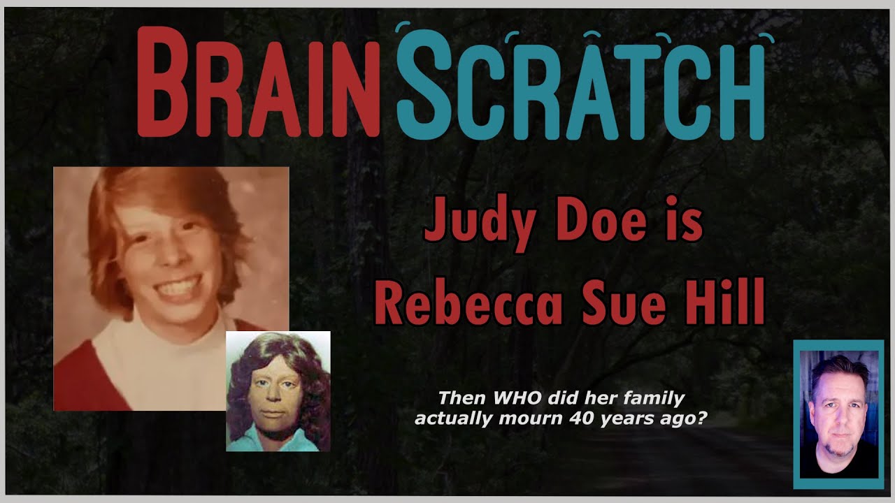 Judy Doe is Rebecca Sue Hill | BRAINSCRATCH