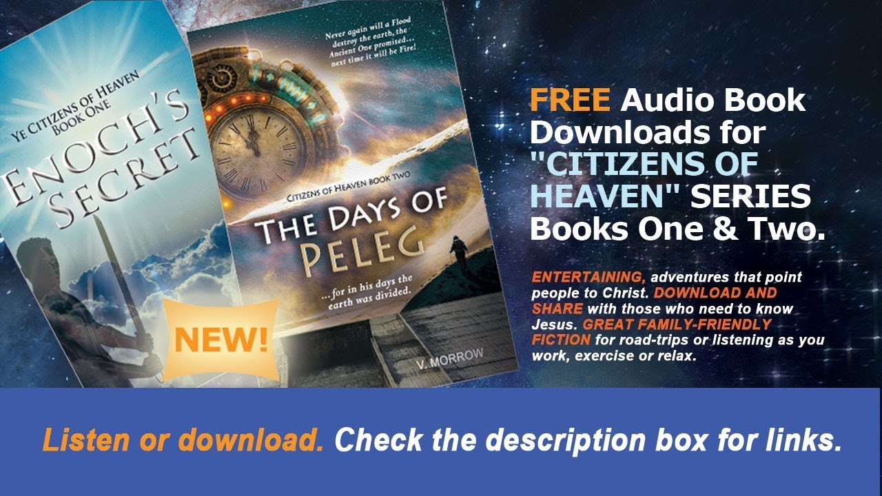 Enoch's Secret Citizens of Heaven Audio Book 1 (Part 1 of 5)