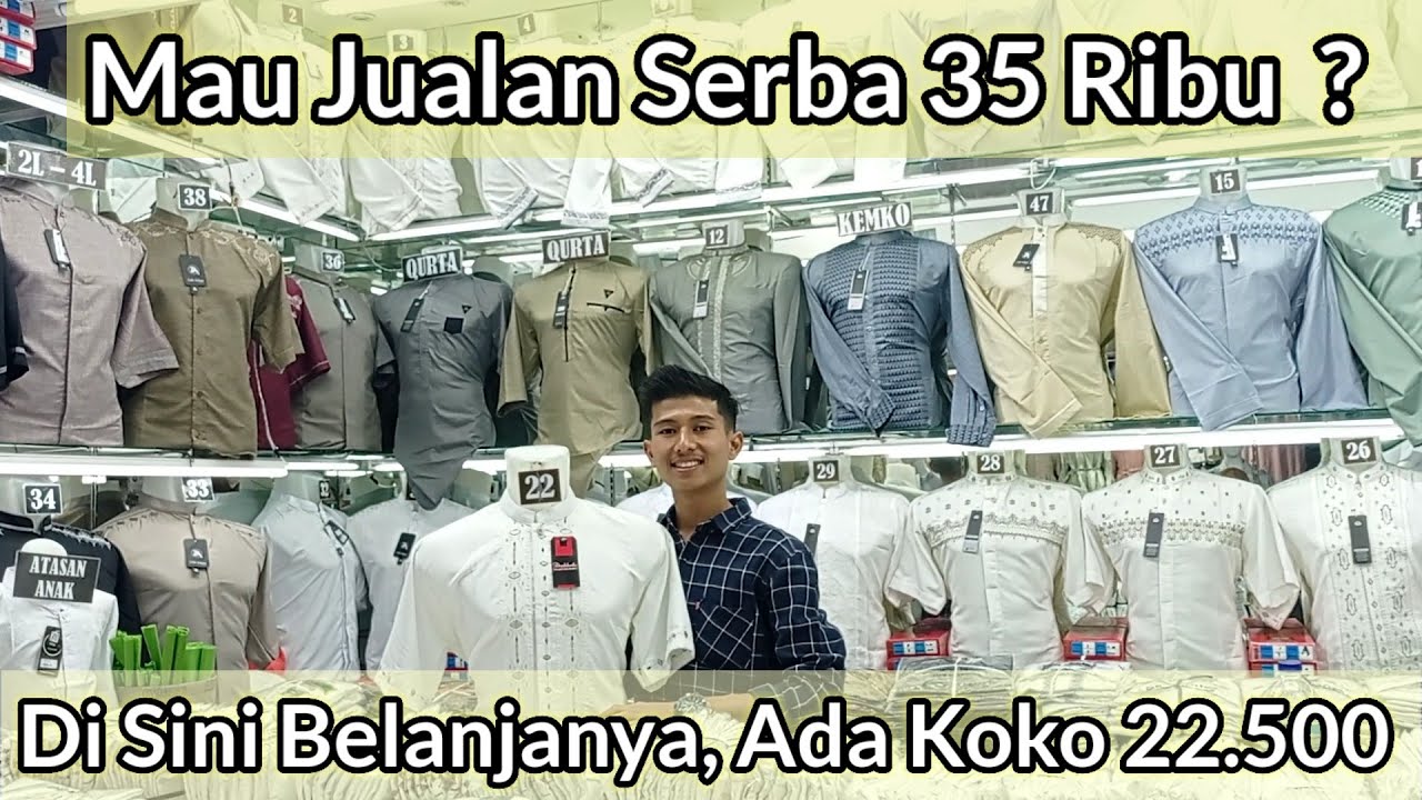 Mau Jualan Serba 35 Ribu ? Nih Ada Baju Koko Harga 22.500 Lho.