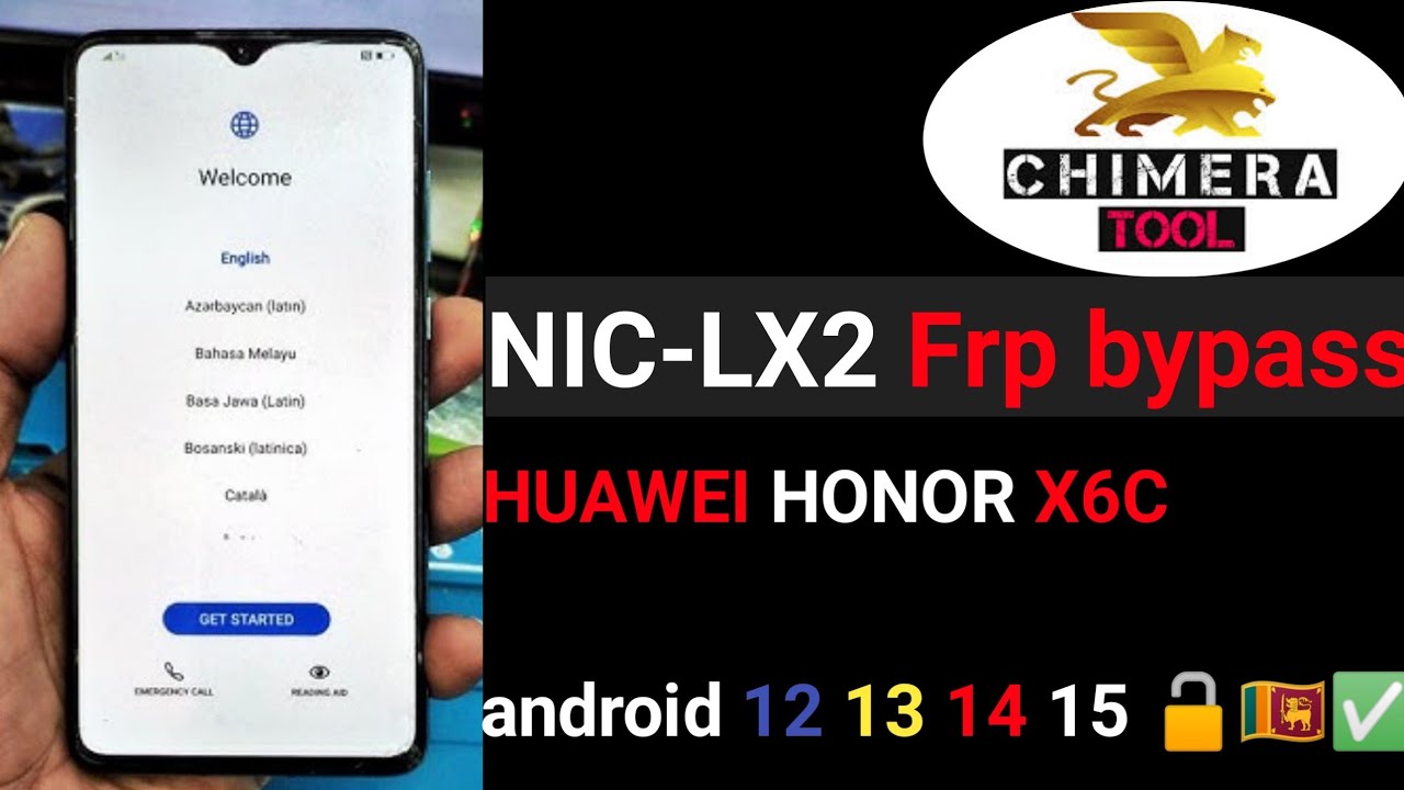 🔓 FRP Unlock Honor X6B / X6C (NIC LX2) with Chimera Tool ⚙️ | 100% Working 2025 ✅