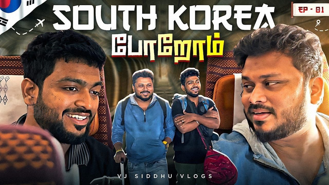 மட்ட மதியானத்துல இப்படி குளுருதே🥶 | South Korea Ep-1 | Vj Siddhu Vlogs