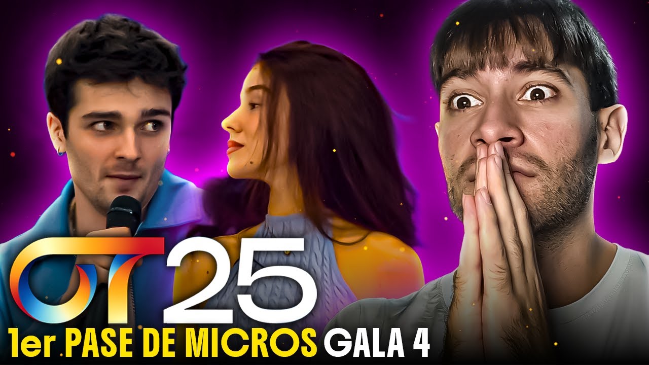 REACCION a CRISTINA y MAX - Does your mother know | PRIMER PASE DE MICROS GALA 4 | OT 2025 #OT2025