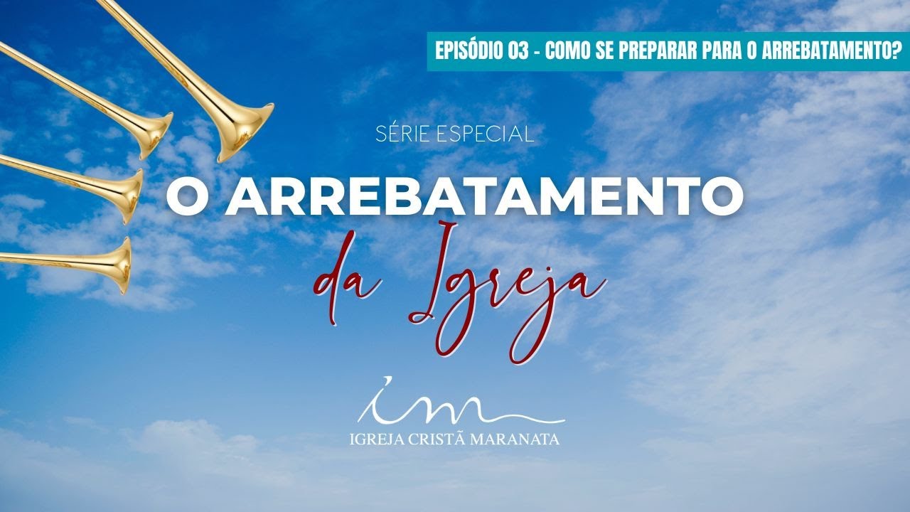 23/04/2025 - [O ARREBATAMENTO] - ICM - Tema: 